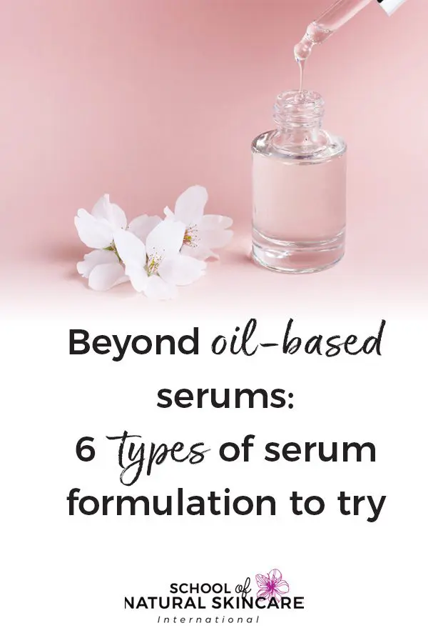Beyond Oil-based Serums: 6 Types of Serum Formulation to Try Skincare Formulation