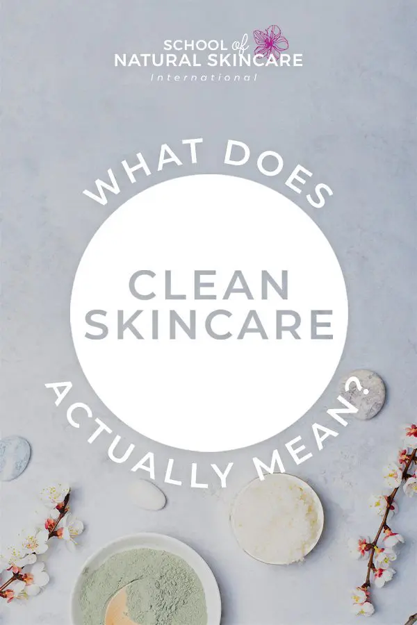 What Does “Clean Skincare” Actually Mean? Skincare Formulation