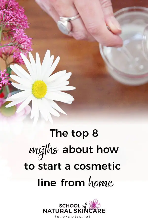 The Top 8 Myths about How to Start a Cosmetic Line from Home Business Skincare Formulation